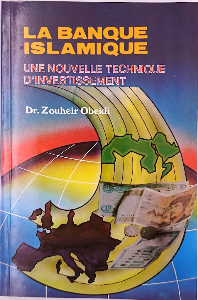 La Banque Islamique Une Nouvelle Technique D'Investissement, Livres, Yoorid, YOORID