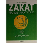 Zakât: Guide Pratique d'apres Mostafa Brahami